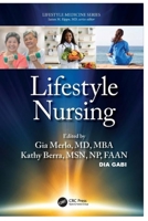 Lifestyle Nursing: [Lifestyle Medicine] 1st Edition B0BG596S4R Book Cover
