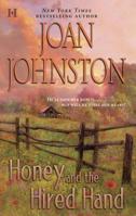 Honey and the Hired Hand 0373770081 Book Cover