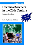 Chemical Sciences in the 20th Century: Bridging Boundaries 3527302719 Book Cover