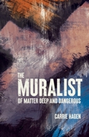 The Muralist 1643889257 Book Cover