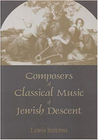 Composers Of Classical Music Of Jewish Descent 0853036136 Book Cover