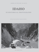 Idaho in Historical Photographs B0H1CJ2B61 Book Cover
