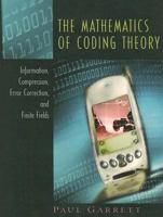 The Mathematics of Coding Theory 0131019678 Book Cover