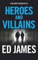 Heroes and Villains 1718083629 Book Cover