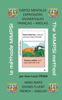 Cartes mentales expressions idiomatiques francais anglais: Mind maps idioms fluent french english (French Edition) 2322542687 Book Cover