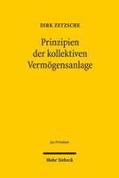 Prinzipien Der Kollektiven Vermogensanlage 3161522710 Book Cover