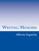 Writing Memoirs 1530865875 Book Cover