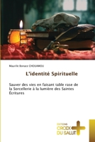 L'identité Spirituelle (French Edition) 6208863546 Book Cover