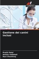 Gestione dei canini inclusi 6209347088 Book Cover