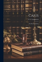 Caius: Der Rechtsgelehrte 1021561681 Book Cover
