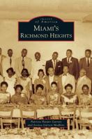 Miami's Richmond Heights 1467111023 Book Cover