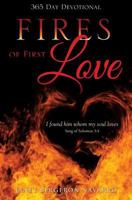 Fires of First Love 1498439012 Book Cover