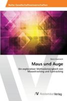 Maus Und Auge 3639462068 Book Cover