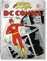 The Silver Age of DC Comics 3836535769 Book Cover
