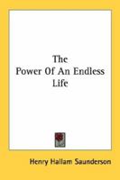The Power Of An Endless Life 1432578820 Book Cover