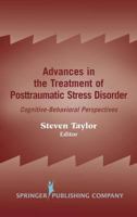 Advances In The Treatment Of Posttraumatic Stress Disorder: Cognitive-behavioral Perspectives 0826120474 Book Cover