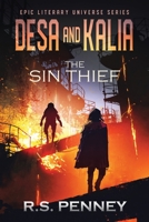 Desa and Kalia: The Sin Thief 4824184622 Book Cover