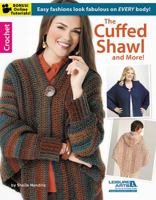 The Cuffed Shawl and More! 1464711968 Book Cover