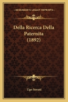 Della Ricerca Della Paternita (1892) 1160420947 Book Cover