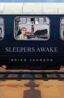 Sleepers Awake 1499508581 Book Cover