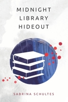 Midnight Library Hideout (Honey Moon Marmalade) 1799131262 Book Cover