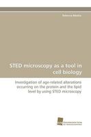 Sted Microscopy as a Tool in Cell Biology 3838115384 Book Cover