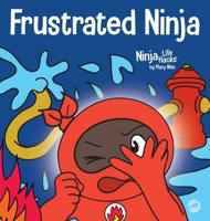 Frustrated Ninja 1637312326 Book Cover
