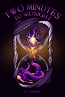 Eternity's Irys: Two Minutes to Midnight B0DL4TMKCL Book Cover