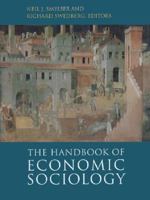 The Handbook of Economic Sociology 0691044856 Book Cover