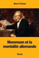 Mommsen et la mentalité allemande 1981502580 Book Cover