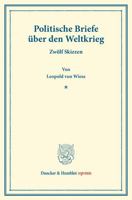 Politische Briefe Uber Den Weltkrieg: Zwolf Skizzen 3428171667 Book Cover