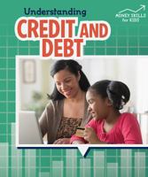 Understanding Credit and Debt 1508153744 Book Cover
