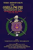 The History of Omega Psi Phi Fraternity Inc. (an Update for the Period 1960-2008) 0971231052 Book Cover