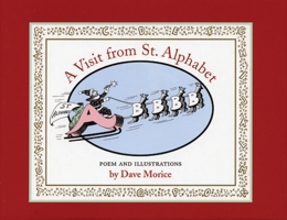 A Visit from St. Alphabet 1566891795 Book Cover