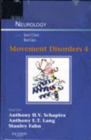 Movement Disorders 4 (Blue Books of Neurology Series, Volume 35) 1416066411 Book Cover