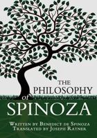 Philosophy of Benedict De Spinoza 1460936426 Book Cover