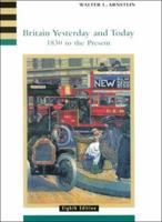 Britain Yesterday and Today: 1830 To the Present 066904380X Book Cover