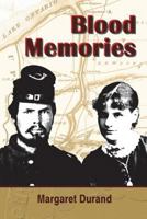 Blood Memories 0995319731 Book Cover