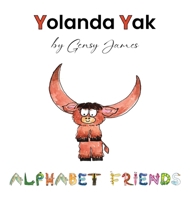 Yolanda Yak : A Very Smelly Story 1968704507 Book Cover