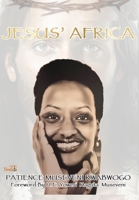 Jesus' Africa 1989928226 Book Cover