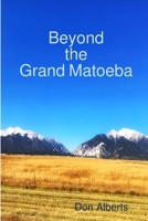 Beyond the Grand Matoeba 1387316699 Book Cover