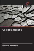 Geologia Nsugbe 6209677185 Book Cover