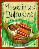 Moses in the Bulrushes (Bible Stories) 0531145166 Book Cover