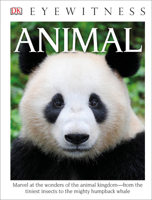 DK Eyewitness Books: Animal 1465435700 Book Cover