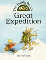 The Teddy Bears' Great Expedition 0216928966 Book Cover