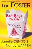 Bad Boys To Go 075820552X Book Cover