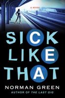 Sick Like That 0062672770 Book Cover