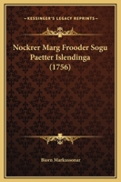 Nockrer Marg Frooder Sogu Paetter Islendinga (1756) 1120011418 Book Cover