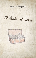 Il baule nel solaio B0BPGSVFDL Book Cover