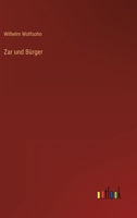 Zar und Bürger 3368027778 Book Cover
